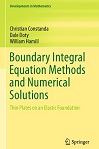 Boundary Integral Equation Methods & Numerical Solutions by Christian Constanda